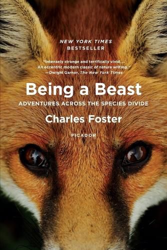 Cover image for Being a Beast: Adventures Across the Species Divide