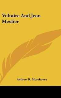 Cover image for Voltaire and Jean Meslier