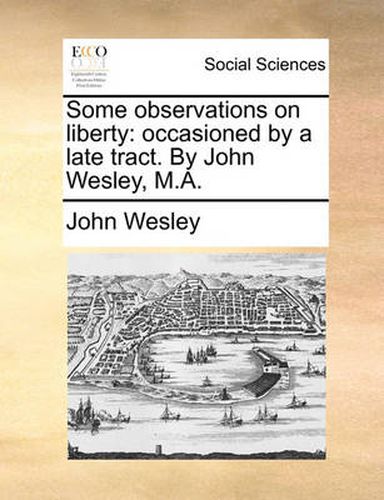 Cover image for Some Observations on Liberty