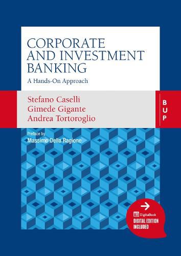 Cover image for Corporate and Investment Banking: A Hands-On Approach