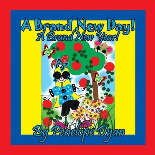 Cover image for A Brand New Day! A Brand New Year!