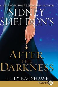 Cover image for Sidney Sheldon's After the Darkness