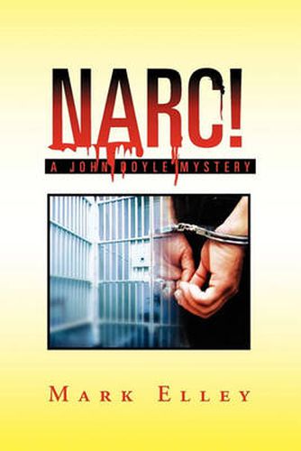 Cover image for Narc!: A John Doyle Mystery