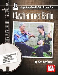 Cover image for Appalachian Fiddle Tunes for Clawhammer Banjo