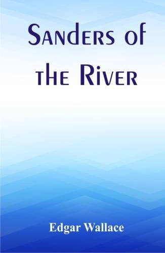 Cover image for Sanders of the River