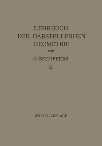 Lehrbuch Der Darstellenden Geometrie: In Zwei Banden