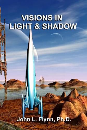 Cover image for Visions in Light and Shadow