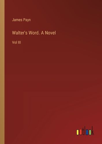 Cover image for Walter's Word. A Novel