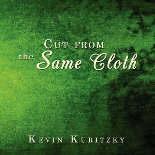 Cover image for Cut from the Same Cloth