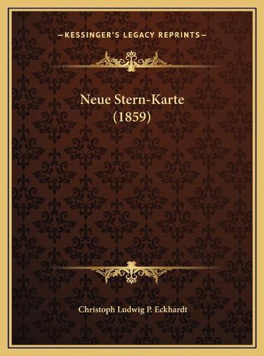 Cover image for Neue Stern-Karte (1859)