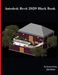 Cover image for Autodesk Revit 2020 Black Book