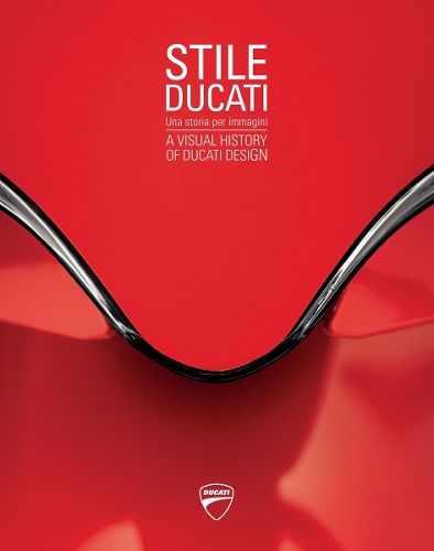 Cover image for Stile Ducati: A Visual History of Ducati Design