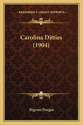 Cover image for Carolina Ditties (1904)