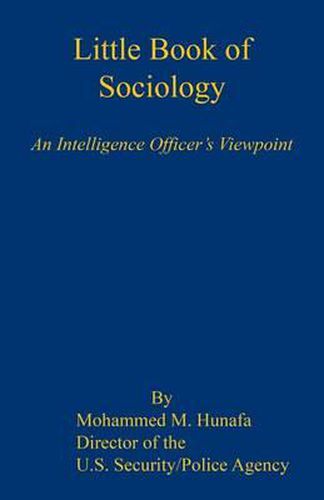 Cover image for Little Book of Sociology - An Intelligence Officer's Viewpoint