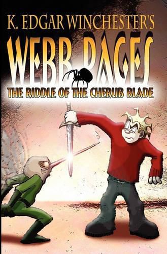 Cover image for Webb Pages: The Riddle Of The Cherub Blade