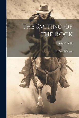 Cover image for The Smiting of the Rock