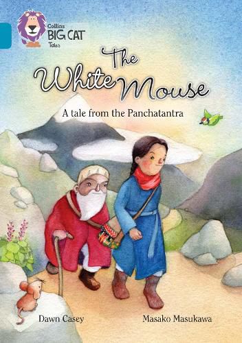 Cover image for The White Mouse: A Folk Tale from The Panchatantra: Band 13/Topaz