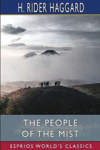 Cover image for The People of the Mist (Esprios Classics)