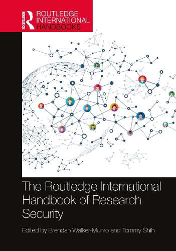 Cover image for The Routledge International Handbook of Research Security