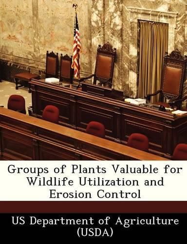 Cover image for Groups of Plants Valuable for Wildlife Utilization and Erosion Control