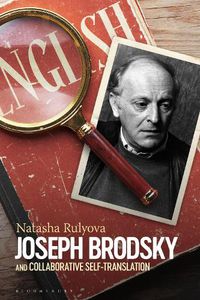 Cover image for Joseph Brodsky and Collaborative Self-Translation