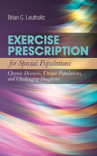 Cover image for Exercise Prescription For Special Populations