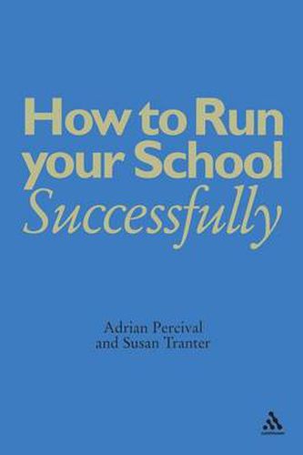 Cover image for How to Run Your School Successfully