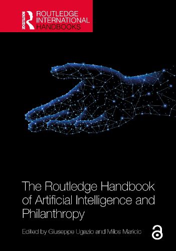 Cover image for The Routledge Handbook of Artificial Intelligence and Philanthropy