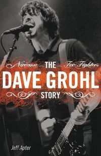 Cover image for The Dave Grohl Story