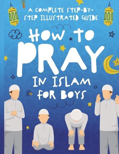 Cover image for How to Pray in Islam for Boys