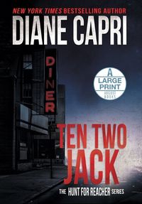 Cover image for Ten Two Jack Large Print Hardcover Edition