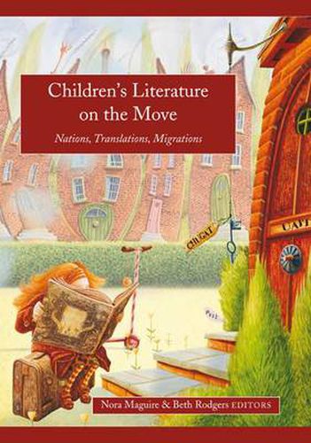 Cover image for Children's Literature on the Move: Nations, Translations, Migrations