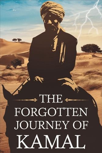 Cover image for The Forgotten Journey Of Kamal