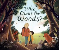 Cover image for Who Owns the Woods?