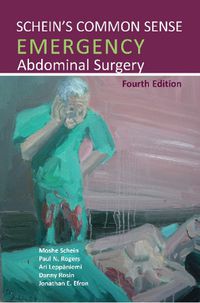 Cover image for Schein's Common Sense Emergency Abdominal Surgery