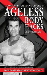 Cover image for Ageless Body Hacks