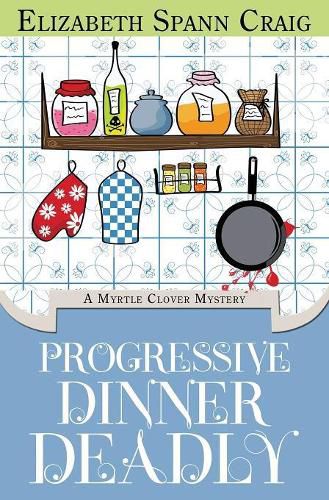 Cover image for Progressive Dinner Deadly