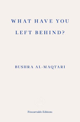 Cover image for What Have You Left Behind?