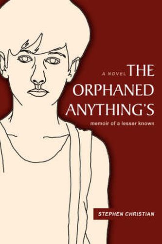 Cover image for The Orphaned Anything's: Memoir of a Lesser Known