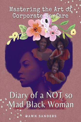 Cover image for Diary of a NOT so Mad Black Woman