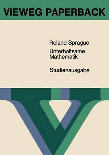 Cover image for Unterhaltsame Mathematik: Neue Probleme -- UEberraschende Loesungen