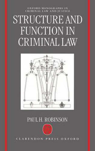 Cover image for Structure and Function in Criminal Law