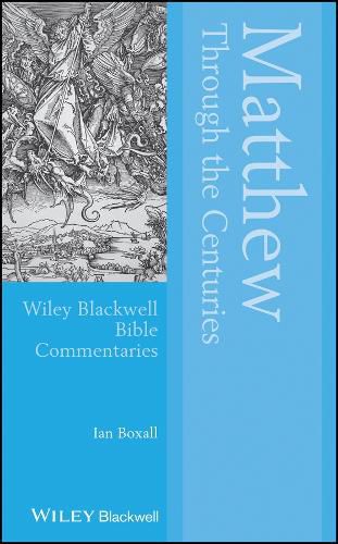 Cover image for Matthew Through the Centuries