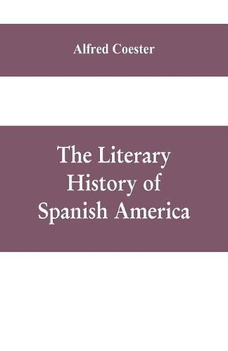 Cover image for The literary history of Spanish America