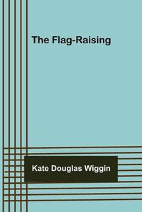 Cover image for The Flag-raising