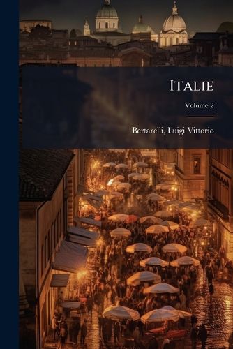 Cover image for Italie Volume 2