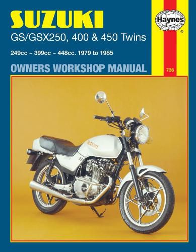 Cover image for Suzuki GS/GSX250, 400 & 450 Twins (79 - 85)