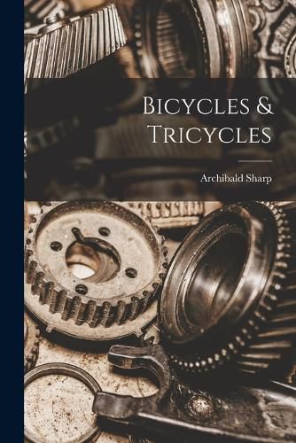 Cover image for Bicycles & Tricycles