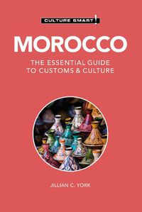 Cover image for Morocco - Culture Smart!: The Essential Guide to Customs & Culture