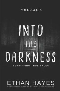 Cover image for Into the Darkness